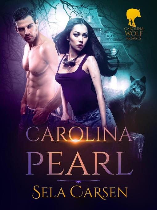 Title details for Carolina Pearl by Sela Carsen - Available